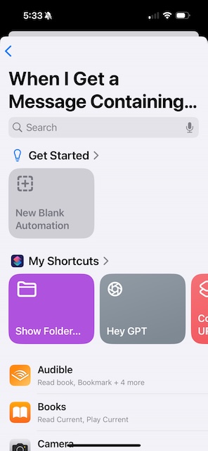 When I Get a Message Containing... screen